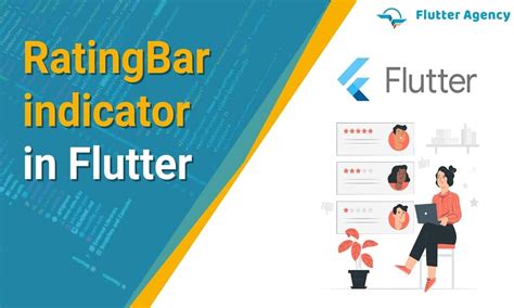 Using Ratingbar Indicator In Flutter Flutter Agency