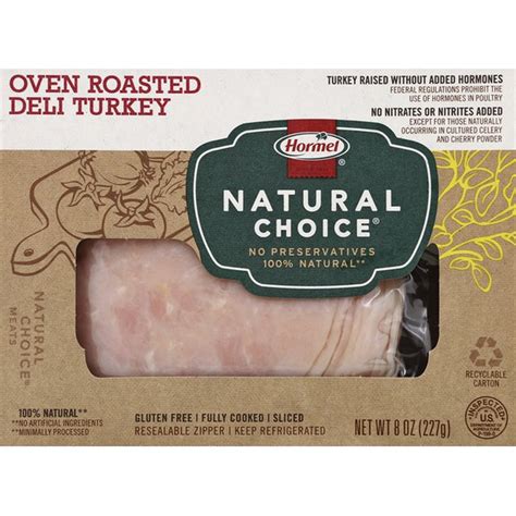 Hormel Natural Choice Oven Roasted Deli Turkey Oz From Safeway