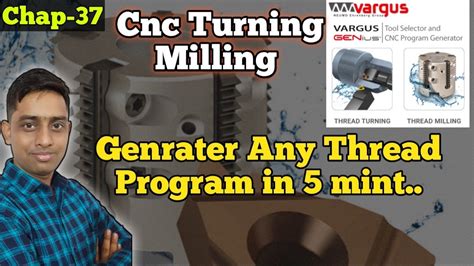 Thread Mill Program Generator I Vargas I Thread Milling I Threading