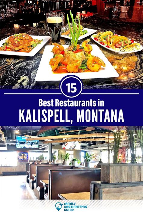 15 Best Restaurants In Kalispell Mt For 2023 Top Eats Artofit