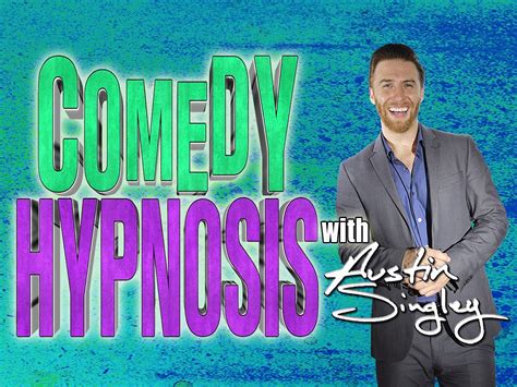 Comedy Hypnosis With Austin Singley Branson 2023 Alles Wat U Moet Weten Voordat Je Gaat