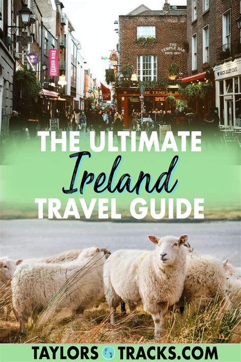 How To Plan The Perfect Ireland Itinerary 5 Days 4 Weeks