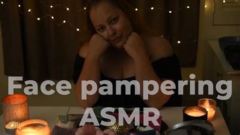 asmr face pampering face masks skincare routine unintentional youtube