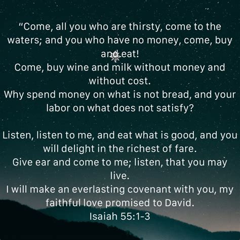 Isaiah 551 3 “come All You Who Are Thirsty Come To The Waters And