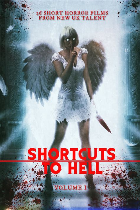 Shortcuts To Hell Volume 1 2013