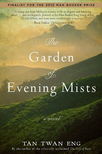 The Garden Of Evening Mists Book By Tan Twan Eng Paperback