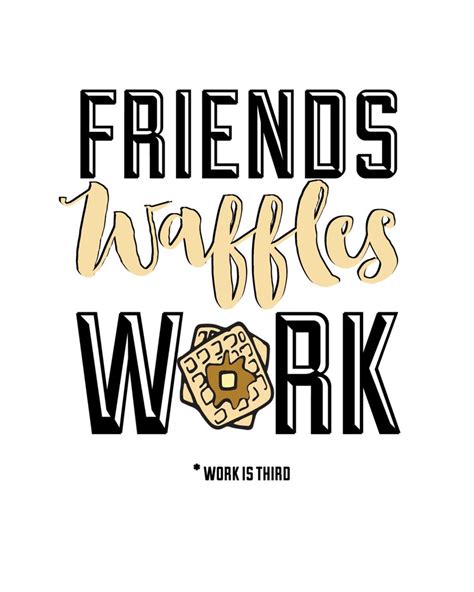 Friends Waffles Work Leslie Knope Quote Parks And Etsy