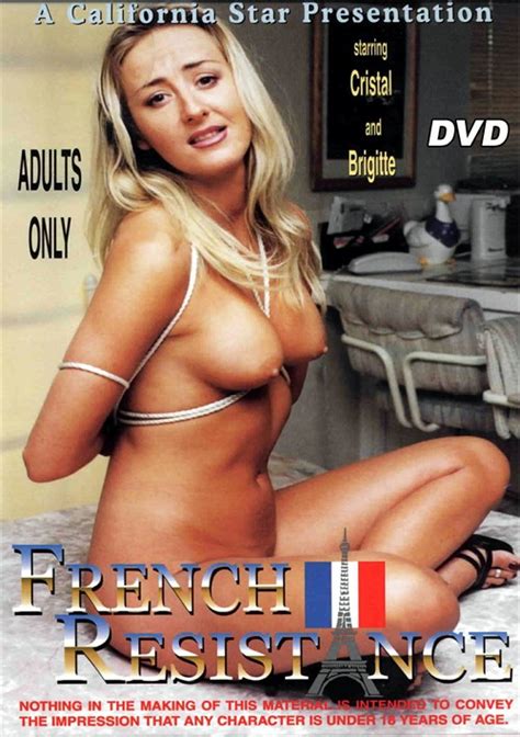 French Resistance California Star Productions Unlimited Streaming At Adult Empire Unlimited