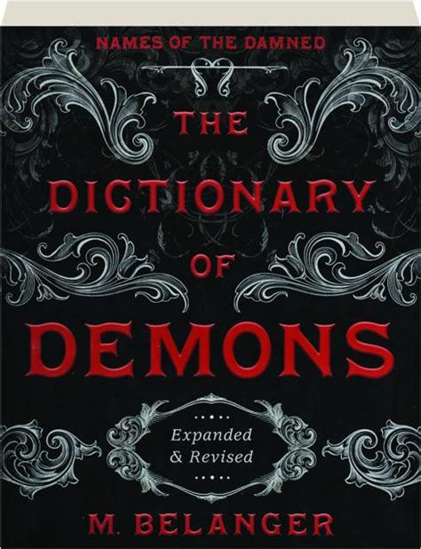 The Dictionary Of Demons Revised Names Of The Damned