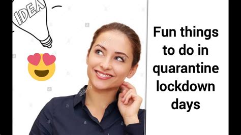 Fun Things To Do In Lockdown Quarantine What To Do In Quarantine Youtube
