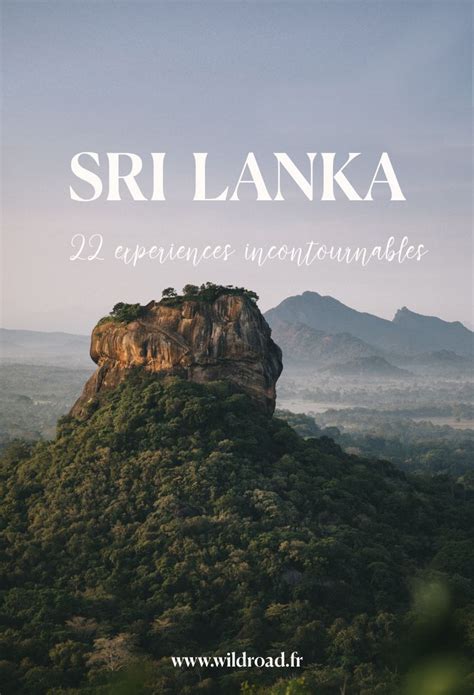 22 Choses à Faire Au Sri Lanka Voyage Asie Sri Lanka Voyage
