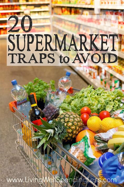 Supermarket Traps Vertical Living Well Spending Less