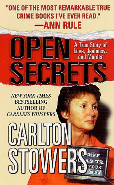 open secrets st martin s true crime library by carlton stowers librarything