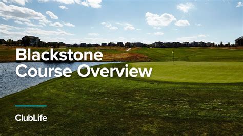 Blackstone Course Overview Golflife Clubcorp Youtube