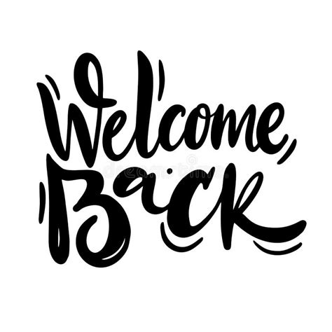 Welcome Back Vector Lettering Hand Drawn Modern Calligraphy Brush
