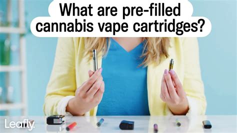 Pre Filled Cannabis Vape Carts Explained Youtube
