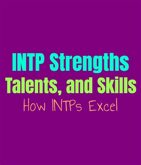 Intp Strengths Talents And Skills How Intps Excel Personality Growth