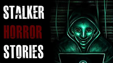 3 True Scary Stalker Horror Stories True Scary Stories Youtube