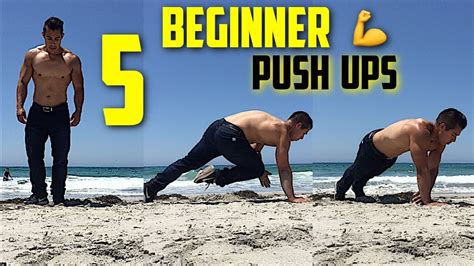 5 Essential Beginner Push Up Variations For Chest Arms And Abs Youtube