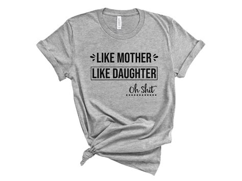 Like Mother Like Daughter Shirt Mom And Daughter Shirt T Etsy