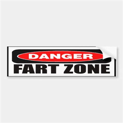 Danger Fart Zone Bumper Sticker Zazzle