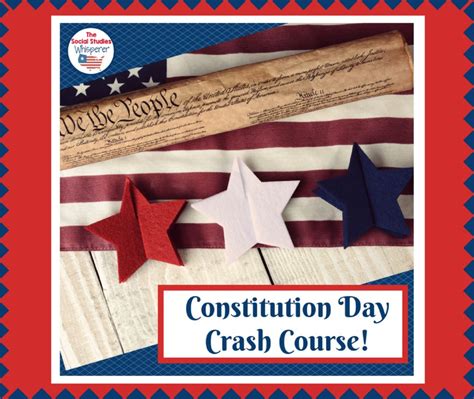 Constitution Day Crash Course