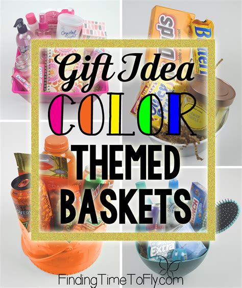 Check spelling or type a new query. DIY Gift Baskets | Color Themed Gift Baskets