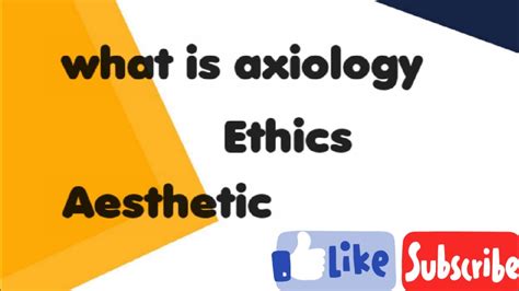 What Is Axiology Ethics And Aesthetic Philosophy In Education