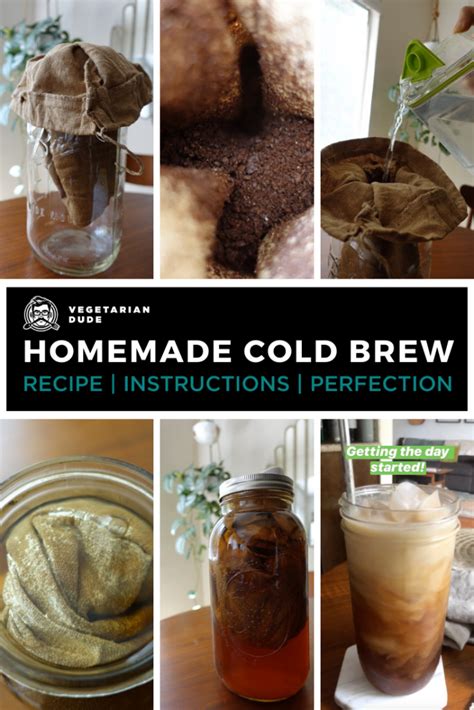 How To Make Perfect Cold Brew Coffee At Home Vegetarian Dude