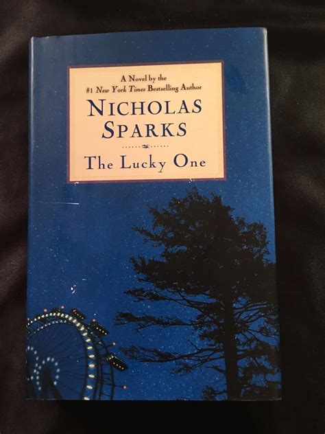 The Lucky One By Nicholas Sparks Very Good Hardcover 2008 1st Edition First Edition First Print
