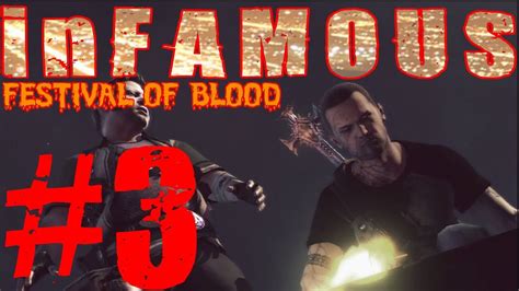 Infamous Festival Of Blood Part 3 4 Hours 1 Youtube