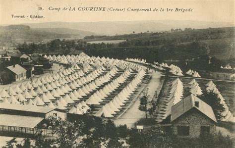 Septembre 1917 Il Y A Cent Ans Le Camp De La Courtine En Creuse était