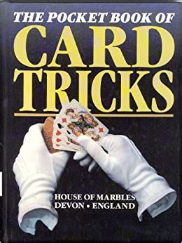 Do we recommend a book or dvd on card tricks, that are self working and easy to perform, or do we suggest a beginners book that teaches the basic sleights used in card tricks? Pocket Book of Card Tricks: Amazon.co.uk: 9780785802518: Books