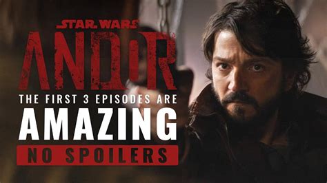Andor Is Amazing Episodes 1 3 No Spoilers Review Youtube