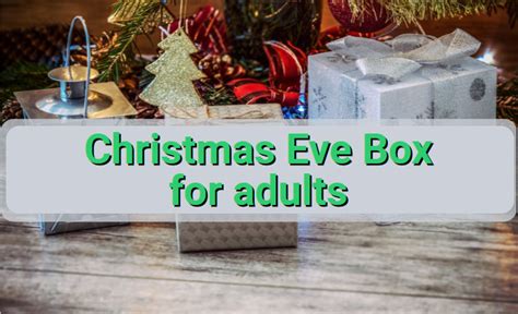 how to make a christmas eve box for adults