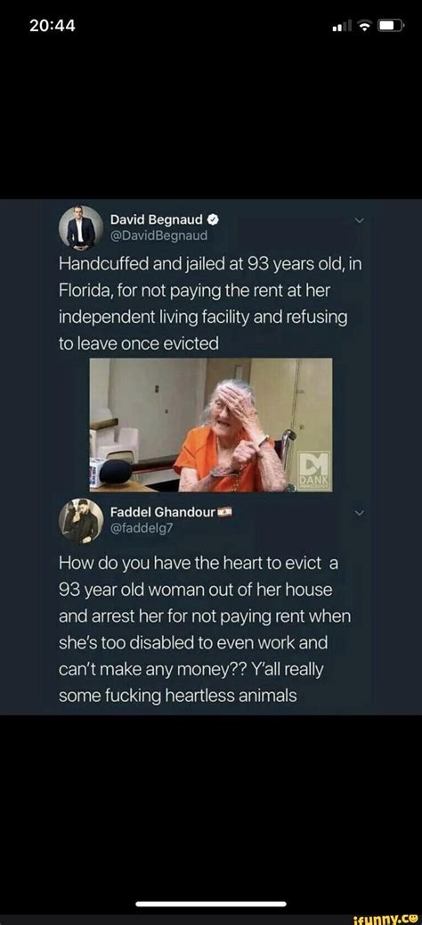 David Begnaud Davidbegnaud Handcuffed And Jailed At 93 Years Old In Florida For Not Paying