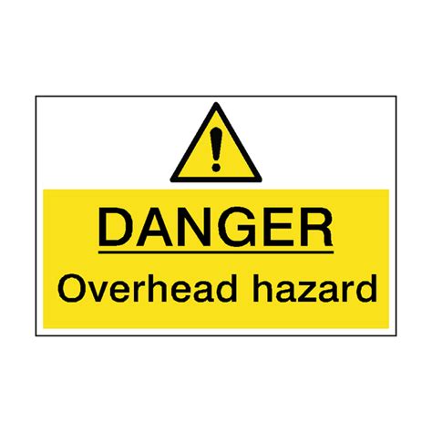 Danger Overhead Hazard Sign Pvc Safety Signs