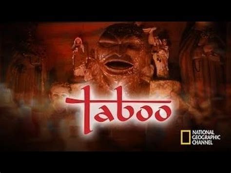 National Geographic Taboo S E Sexuality Youtube
