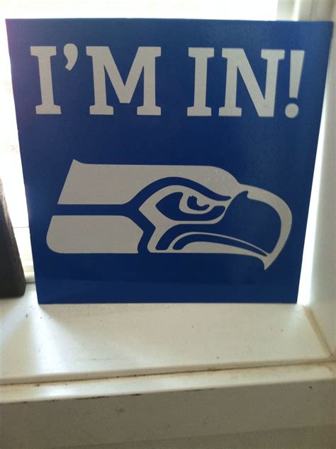 i m in seahawks sign crafty custom projects