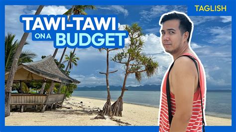 How To Plan A Trip To Tawi Tawi Philippines Budget Travel Guide Part