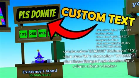 how to get custom text in “pls donate” youtube
