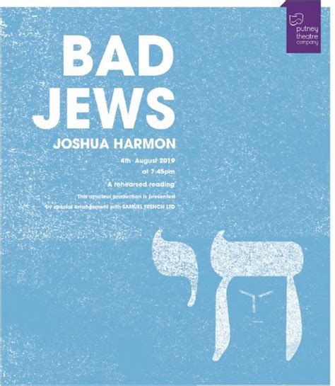 Putney Arts Theatre Bad Jews