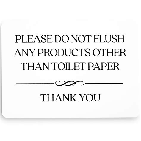 Do Not Flush Toilet Sign White Acrylic 5 X 35 In Flush Toilet Paper
