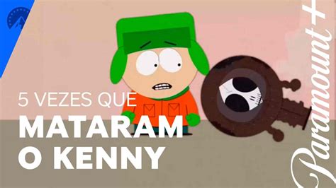 South Park 5 Vezes Que Mataram O Kenny Paramount Plus Brasil Youtube