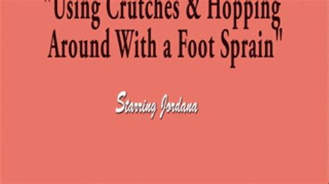 Using Crutches And Hopping Around With A Foot Sprain MP JORDANA RAMA Fetish Clips Clips Sale