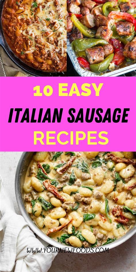 recipes for italian sausages top 10 easy italian recipes italian sausage recipes ground