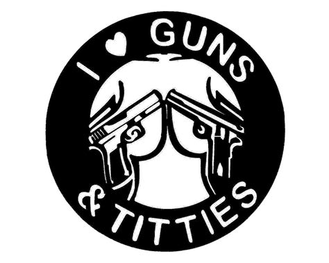 I Love Guns And Tities Panel Vector Laser Cut Files Svg Dxf Etsy