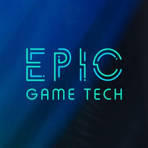 Epic Game Tech Youtube