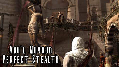 Assassin S Creed Perfect Stealth Abu L Nuqoud Youtube