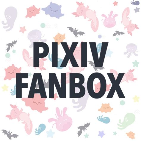 Pixiv Fanboxについて Mosaicwavオフィシャルサイト